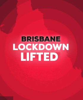 Brisbane COVID19 Lockdown To Be Lifted From 12 Noon Today!
